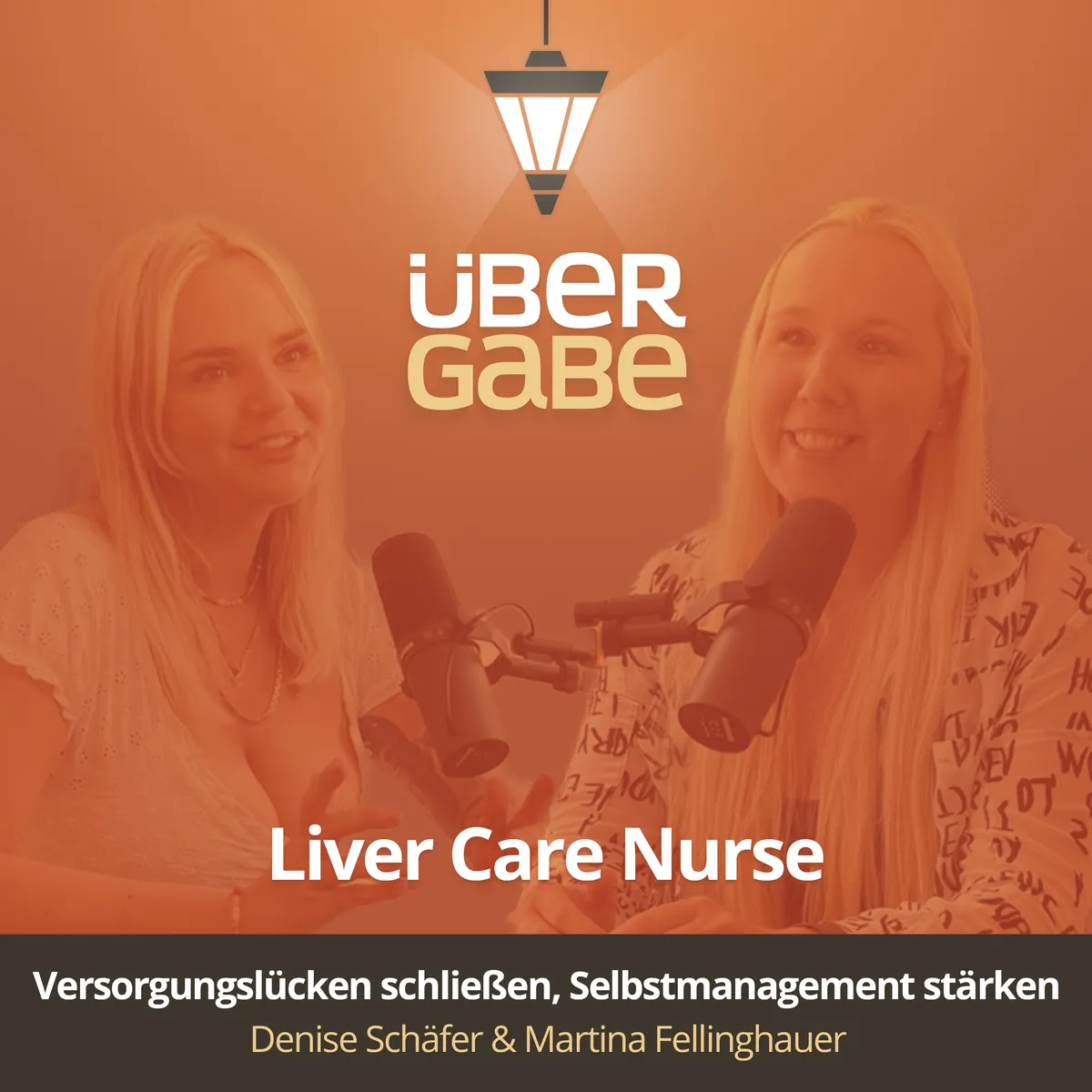 Liver Care Nurse (Martina Fellinghauer & Denise Schäfer)