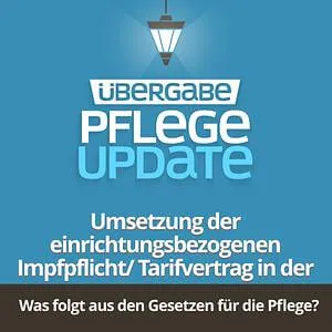PU020 - Umsetzung der einrichtungsbezogenen Impfpflicht / Tarifvertrag in der Altenpflege