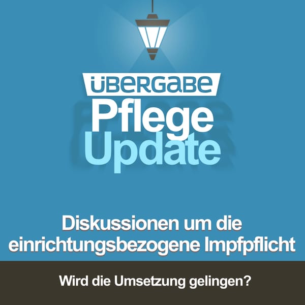 PU019 - Diskussionen um die einrichtungsbezogene Impfpflicht