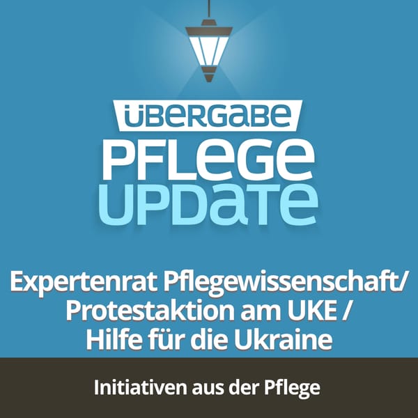 PU022 - Expertenrat Pflegewissenschaft des DPR / Protestaktion am UKE / Hilfe für die Ukraine